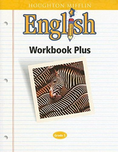 Houghton Mifflin English: Workbook Plus Grade 5