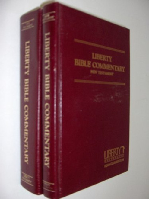 Liberty Bible Commentary (2-Volume Set)