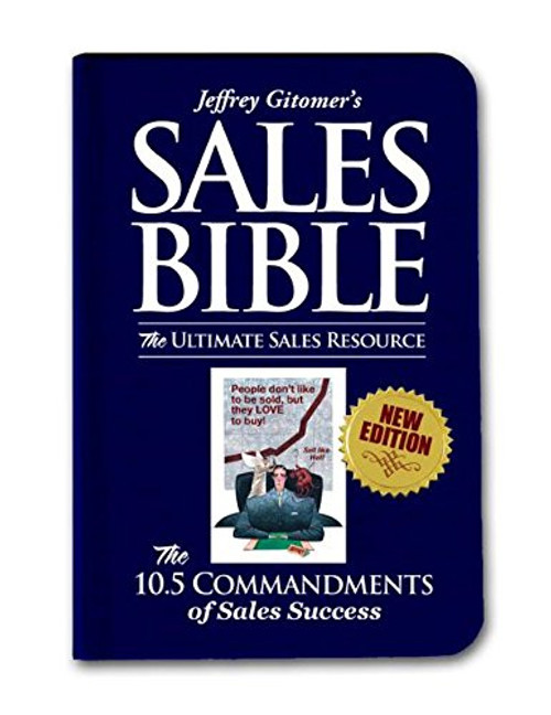 The Sales Bible: The Ultimate Sales Resource, New Edition