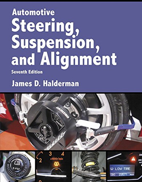 Automotive Steering, Suspension & Alignment (7th Edition) (Automotive Systems Books)