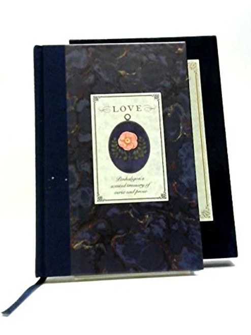 Love: Penhaligon's Scented Treasury of Verse and Prose