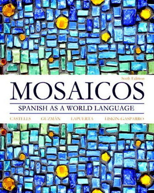 Mosaicos: Spanish as a World Language (6th Edition) - Standalone book