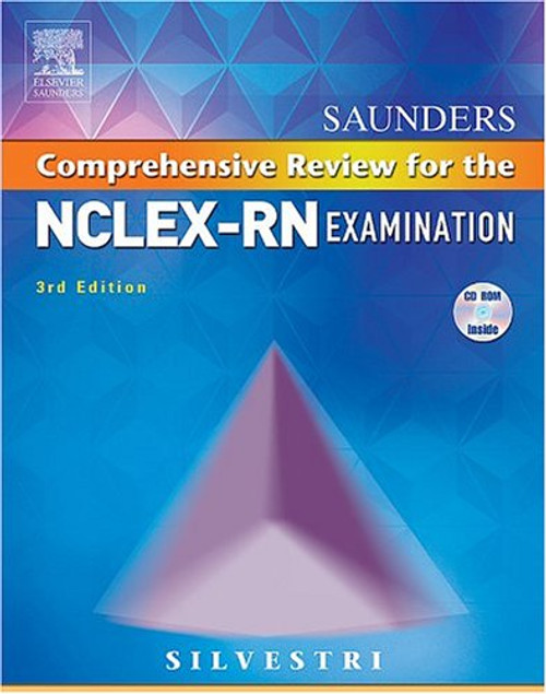 Saunders Comprehensive Review for the NCLEX-RN(r) Examination