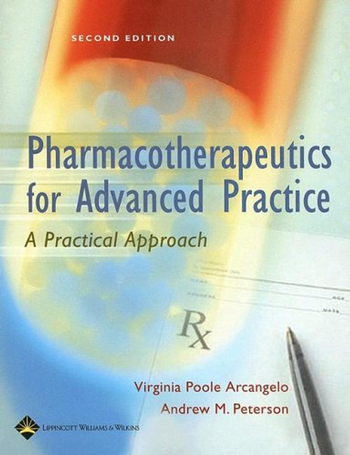 Pharmacotherapeutics for Advanced Practice: A Practical Approach