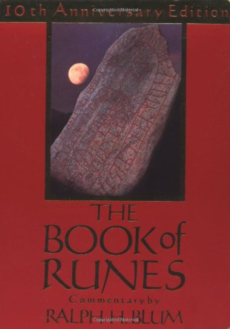 The Book of Runes: A Handbook for the Use of an Ancient Oracle: The Viking Runes with Stones: 10th Anniversary Edition