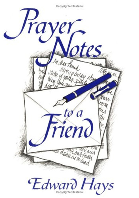 Prayer Notes to a Friend