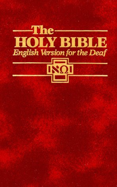 The Holy Bible : English Version for the Deaf