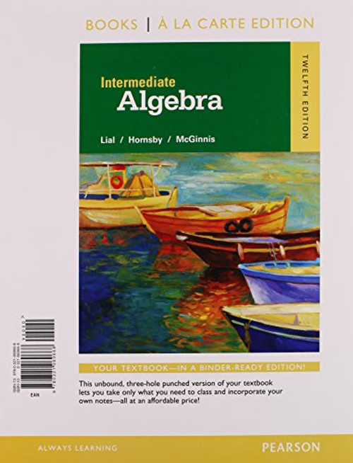 Intermediate Algebra, Books a la Carte Edition (12th Edition)