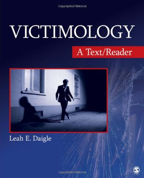 Victimology: A Text/Reader (SAGE Text/Reader Series in Criminology and Criminal Justice)