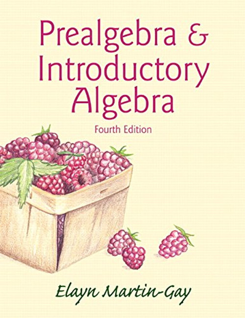 Prealgebra & Introductory Algebra (4th Edition)