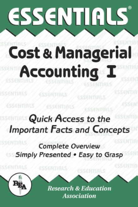 Cost & Managerial Accounting I Essentials (Essentials Study Guides)