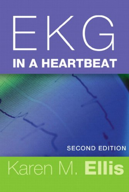 EKG in a Heartbeat (2nd Edition)