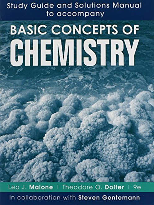 Study Guide and Solutions Manual to accompany Basic Concepts of Chemistry 9e