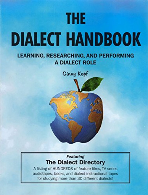 The Dialect Handbook: Learning, Researching, and Performing a Dialect Role