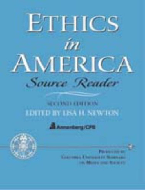 Ethics in America - Source Reader (2nd Edition)