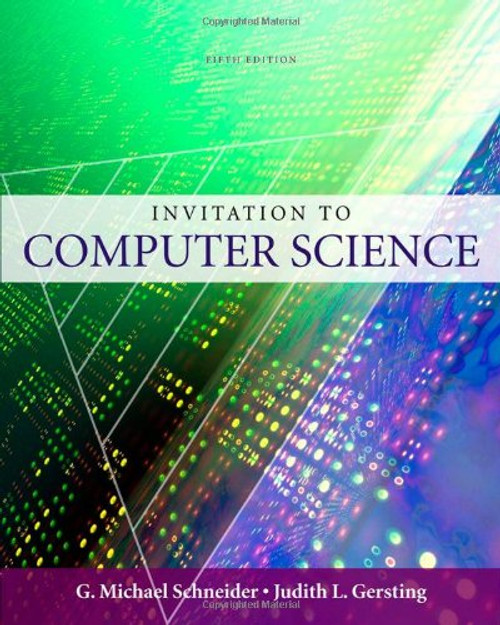 An Invitation to Computer Science, 5th Edition