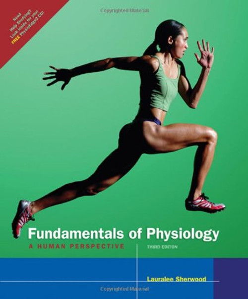Fundamentals of Physiology: A Human Perspective (with CD-ROM and InfoTrac) (Available Titles CengageNOW)
