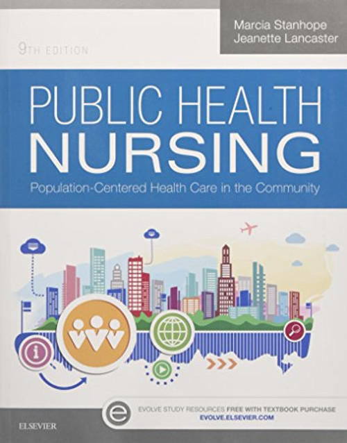 Public Health Nursing: Population-Centered Health Care in the Community, 9e