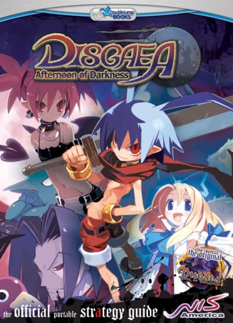 Disgaea: Afternoon of Darkness - The Official Strategy Guide