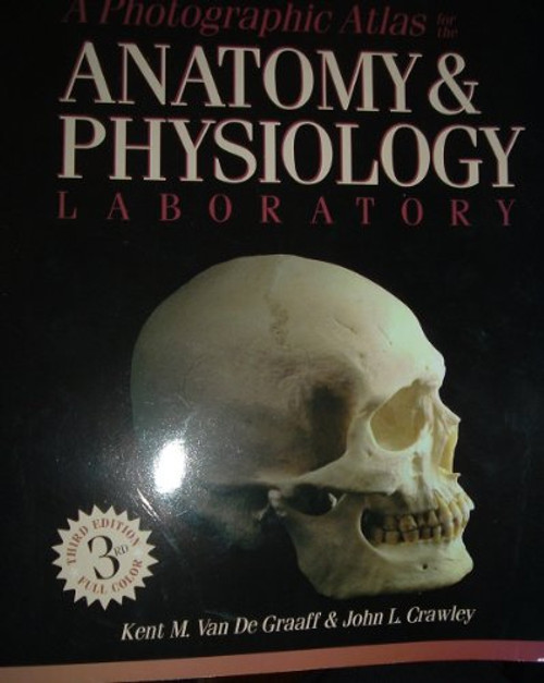A Photographic Atlas for the Anatomy and Physiology Laboratory