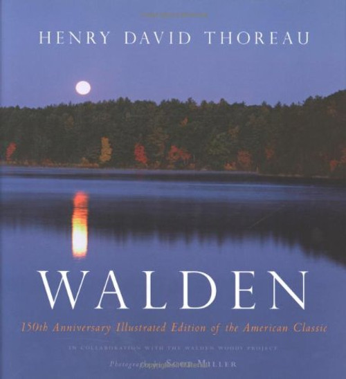 Walden: 150th Anniversary Illustrated Edition of the American Classic
