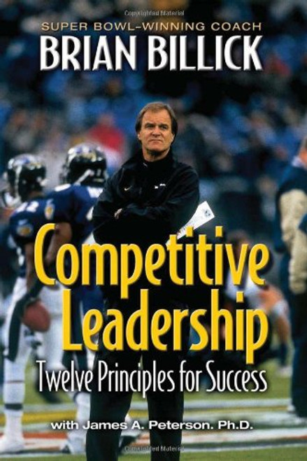 Competitive Leadership: Twelve Principles for Success