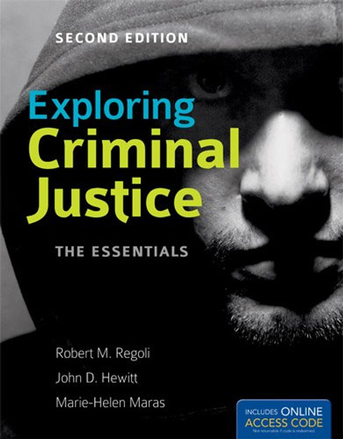 Exploring Criminal Justice: The Essentials