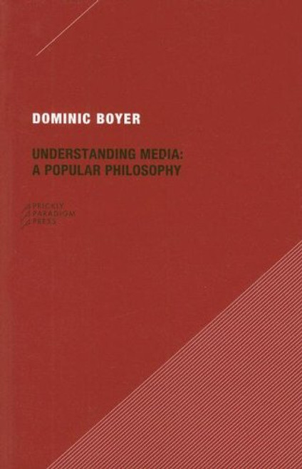 Understanding Media: A Popular Philosophy (Paradigm)