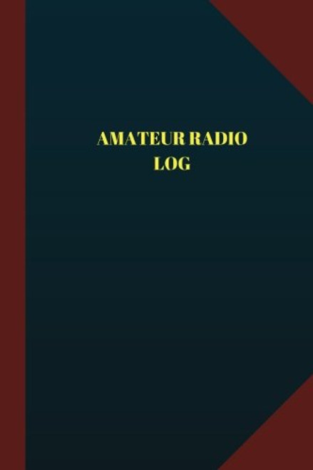 Amateur Radio Log (Logbook, Journal - 124 pages 6x9 inches): Amateur Radio Logbook (Blue Cover, Medium) (Logbook/Record Books)