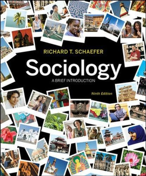 Sociology: A Brief Introduction, 9th Edition