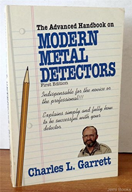 The Advanced Handbook on Modern Metal Detectors