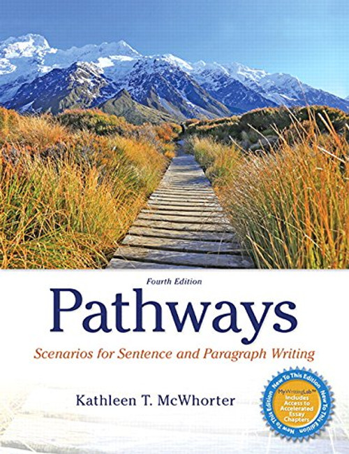 Pathways: Scenarios for Sentence and Paragraph Writing (4th Edition)