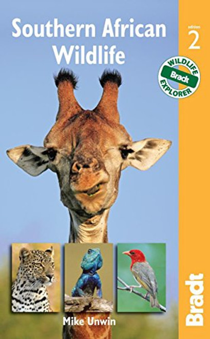 Southern African Wildlife (Bradt Wildlife Guides)