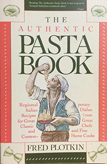 The Authentic Pasta Book
