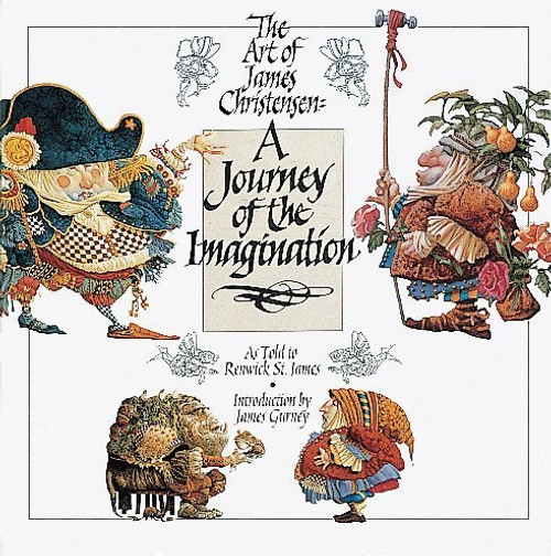 A Journey of the Imagination: The Art of James Christensen