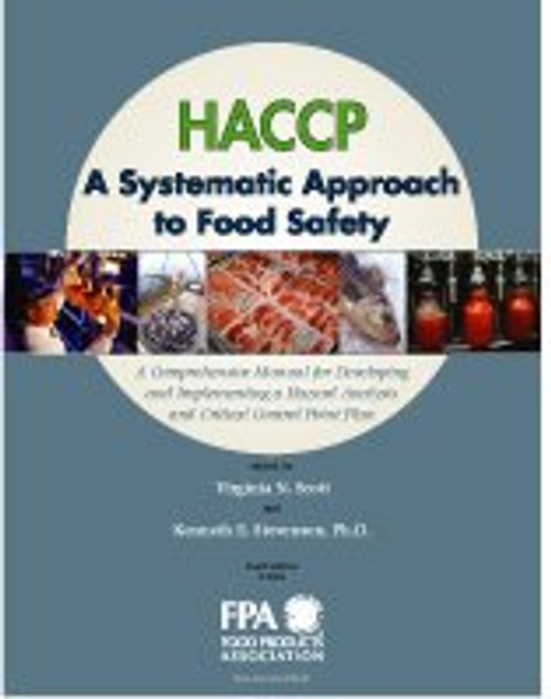 Haccp, a Systematic Approach to Food Safety