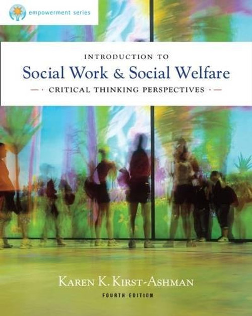 Introduction to Social Work & Social Welfare: Critical Thinking Perspectives