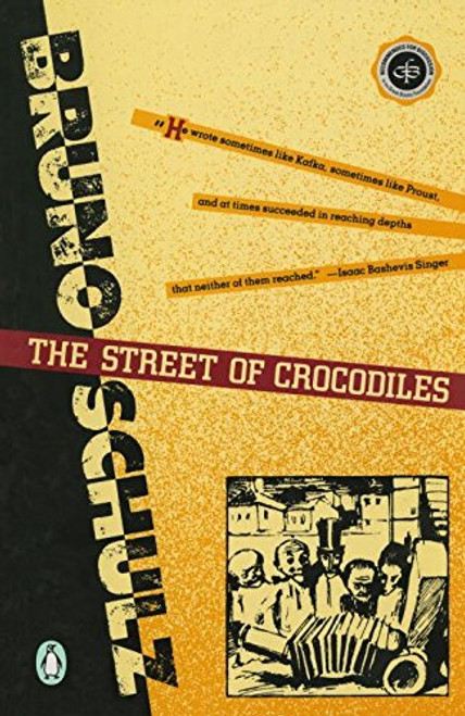 The Street of Crocodiles (Classic, 20th-Century, Penguin)