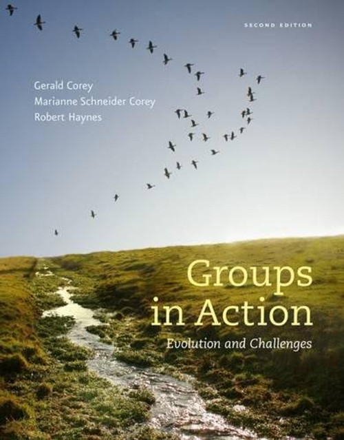 Groups in Action: Evolution and Challenges (with Workbook, CourseMate with DVD, 1 term (6 months) Printed Access Card) (HSE 112 Group Process I)