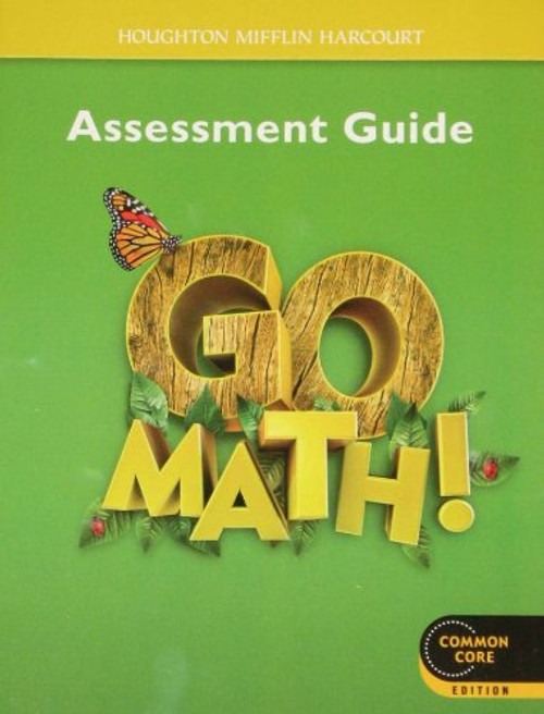 Go Math! Assessment Guide, Grade 1, Common Core Edition