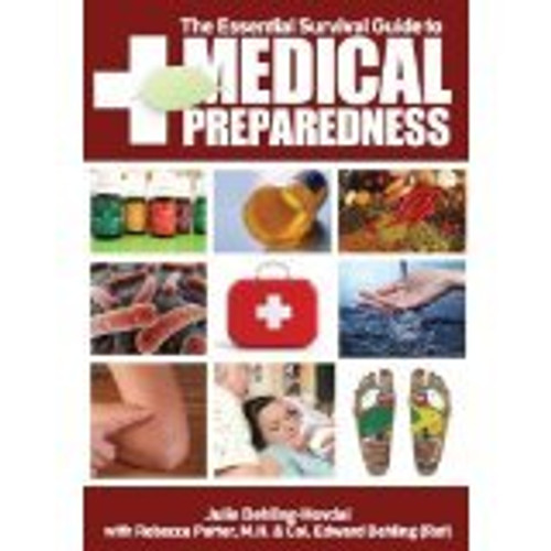 The Essential Survival Guide to Medical Preparedness