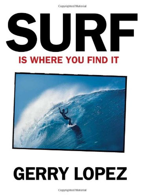 Surf Is Where You Find It