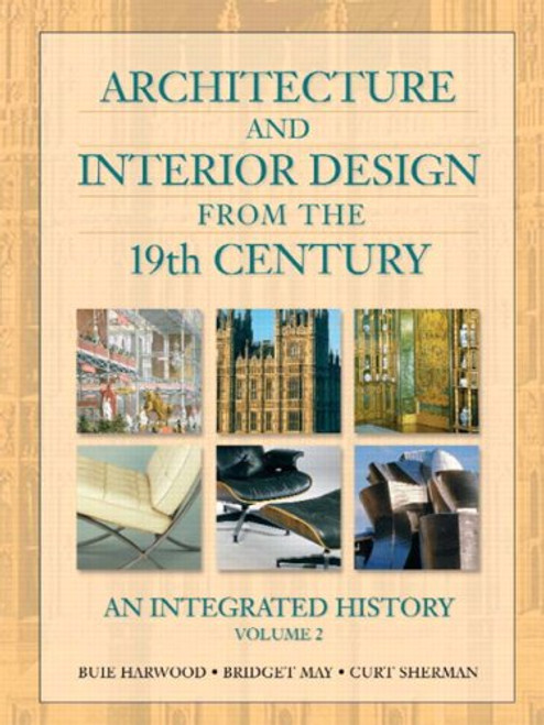 2: Architecture and Interior Design from the 19th Century, Volume II