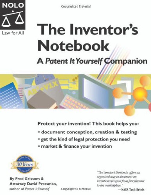 The Inventor's Notebook: A Patent It Yourself Companion 4th Edition
