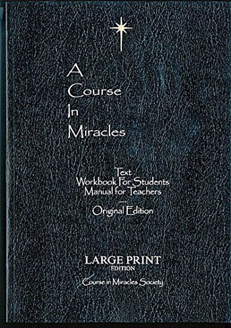 A Course in Miracles Original edition Large Print