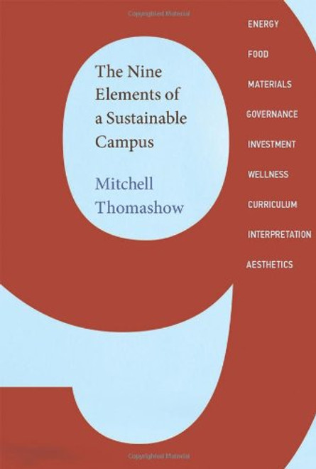 The Nine Elements of a Sustainable Campus (MIT Press)