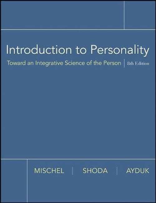 Introduction to Personality: Toward an Integrative Science of the Person