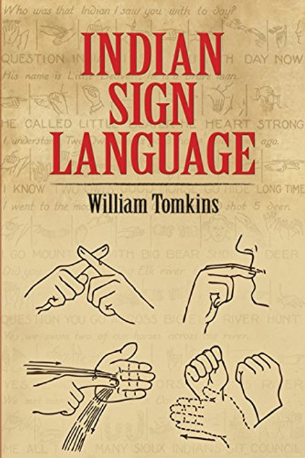 Indian Sign Language (Native American)