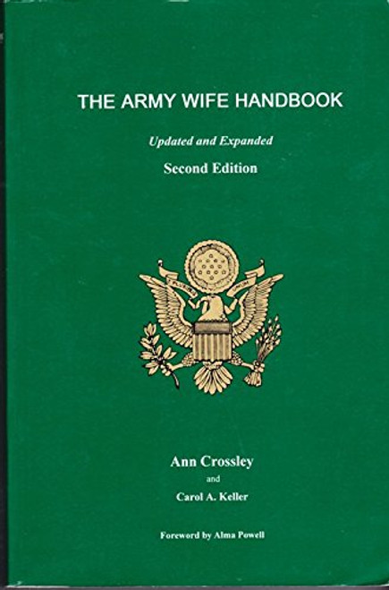 The Army Wife Handbook: A Complete Social Guide