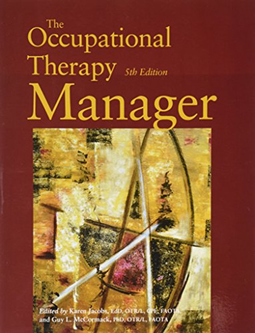 The Occupational Therapy Manager